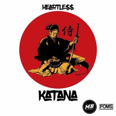 HEARTLE$$ - Katana