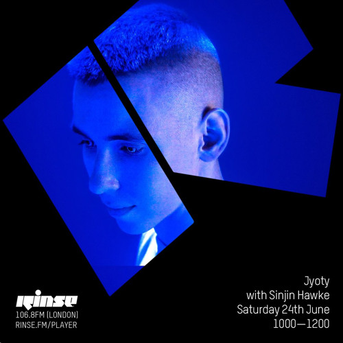 Jyoty w/ Sinjin Hawke - 24th June 2017