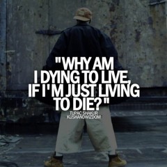 Dying To Live