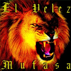 EL VELEZ - MUFASA (Prod. by SEBAS)