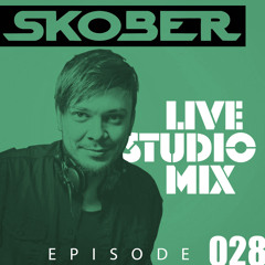 Skober Live Studio Mix #028
