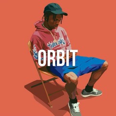 Travi$ Scott Type Beat "ORBIT"