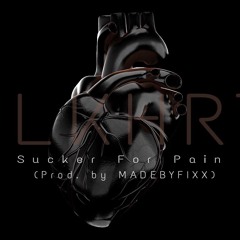 BLKHRT - Sucker For Pain (Prod. by MADEBYFIXX)