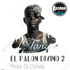 El Palon Divino 2