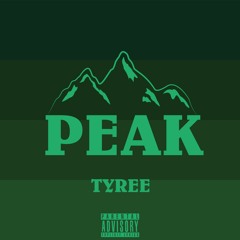 Tyree - PEAK