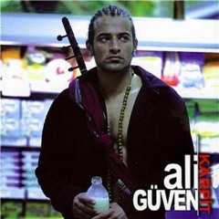 Ali Güven - Tarzim Degil