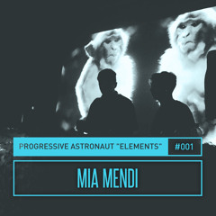 PA Elements #001 - Mia Mendi