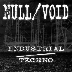 NULL / VOID - 1ST CUT