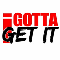 iGotta Get IT - illwidit Feat CityCash & Flowtotype Produced By Lasik Beats