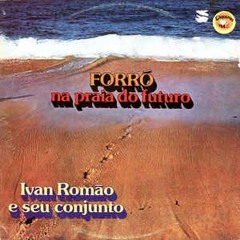 Ivan Romão E Seu Conjunto - Selva De Feras