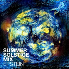 epstein - Summer Solstice Mix