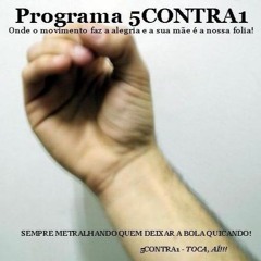 5CONTRA1 - Bloco 02: Roberto Carlos, acidente da TAM, Miss universo, Rede Record (2007)