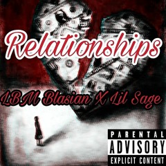 BBlasian Ft. Lil Sage - "Relationships"