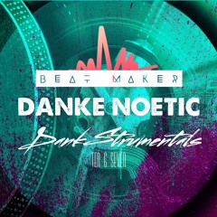 DANKE NOETIC