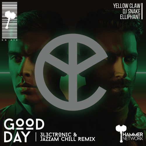 Download Lagu Yellow Claw - Good Day ft. DJ Snake 