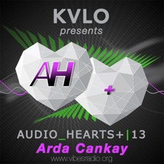 Arda Cankay - Audio_Hearts 13+ // June 2017