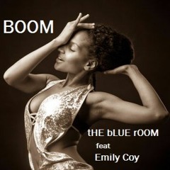 BOOM - feat Emily Coy