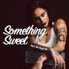Something Sweet - Bryson Tiller X Kehlani Type Beat with Robin Thicke Sample (Prod. Tolu Taught Me)