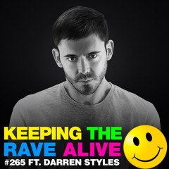 KTRA Episode 265 feat. Darren Styles