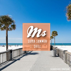 Super Summer Chill