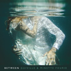 Between feat. Minette Fourie