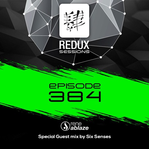 ReneAblaze - ReduxSessions - Episode - 384