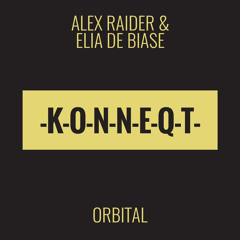 Alex Raider, Elia De Biase - Orbital (Original) [Preview]