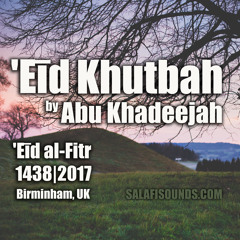 Eid Khutbah Abu Khadeejah  250617