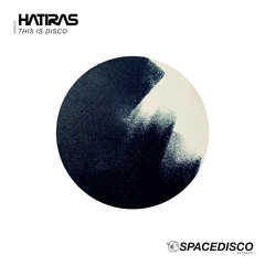 This Is Disco - Hatiras