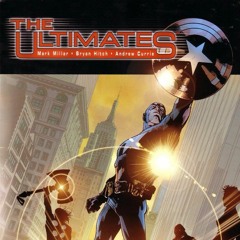 Monolog despre The Ultimates și Mark Millar