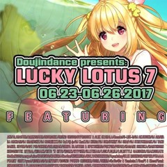 Lucky Lotus Fesitval 2017 Full Set