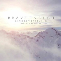 Brave Enough - Lindsey