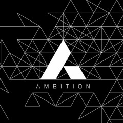 Ambition (Prod. Conflykt)