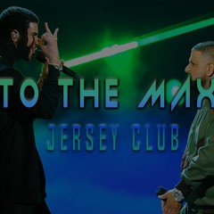 To The Max - (StephC Baby Remix)