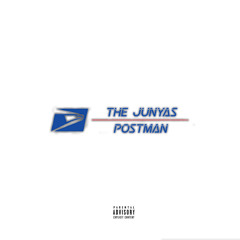 The Junyas - Postman (Prod. by HunnidKServo)
