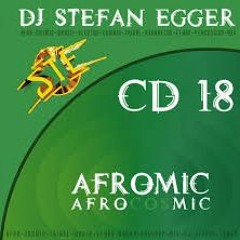 Dj Stefan Egger CD 18 Afromic Mixed By Robert JM