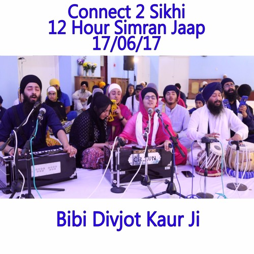 16 Bibi Divjot Kaur Ji - C2S 12 Hour Simran Jaap - 17.06.17