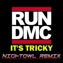 Run–D.M.C. - It's Tricky (Nightowl Remix)