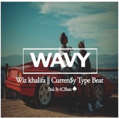 Wiz Khalifa || Curren$y Type Beat - "Wavy" (Prod by AC3Beats)