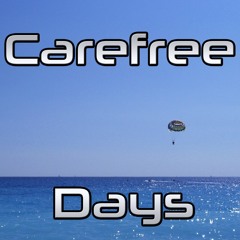 Carefree Days feat. Mary Wanna By Orion Keyser