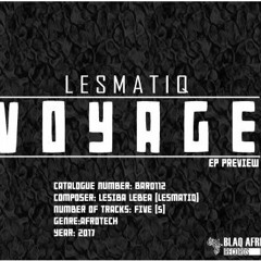 Lesmatiq - Voyage Preview