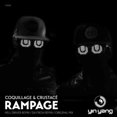 YYR195 : Coquillage & Crustacé - Rampage (Hell Driver Remix)