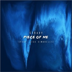 Piece Of Me (ft. Lisa Cimorelli)