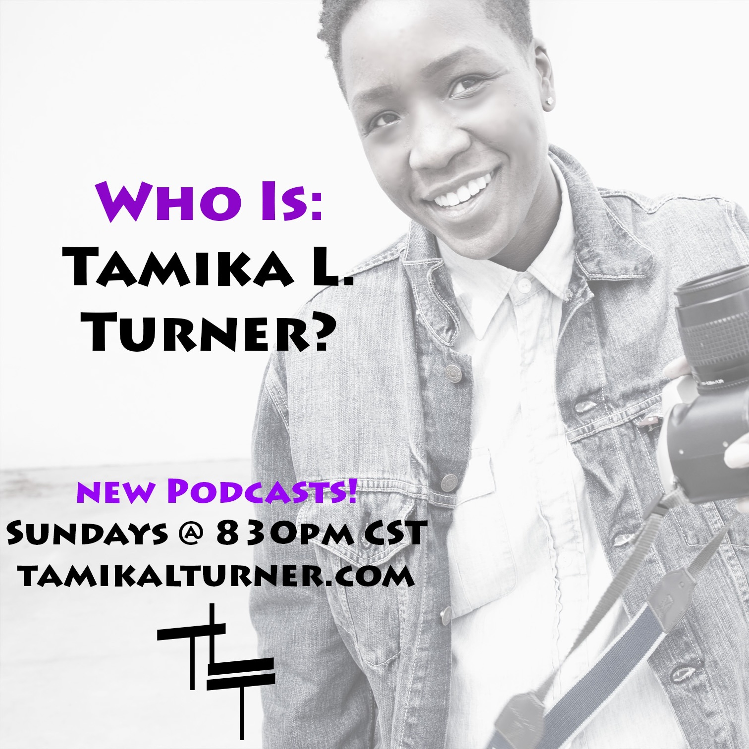 Who Is Tamika L. Turner? - #TLT thumbnail