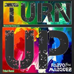 TURN UP - Wanessa feat. Tommy Love (Fabyo Marquez - Remix) prévia