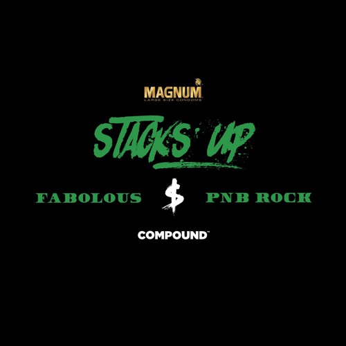 Fabolous & PNB Rock - Stacks Up