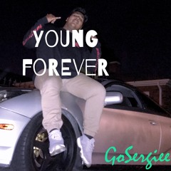 Young Forever - GoSergiee