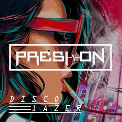 Presi On - Disco Lazer(Original Mix)