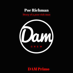 Poe Rich Man