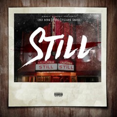 Still Ft. Niño & Young Skrill